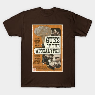 "Guns of the Apocalypse" poster T-Shirt